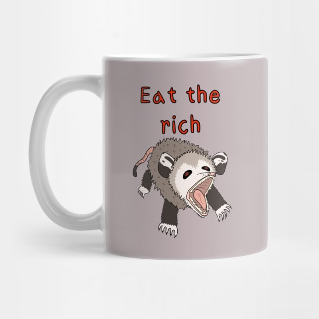 Eat the rich Possum by Scootin Newt